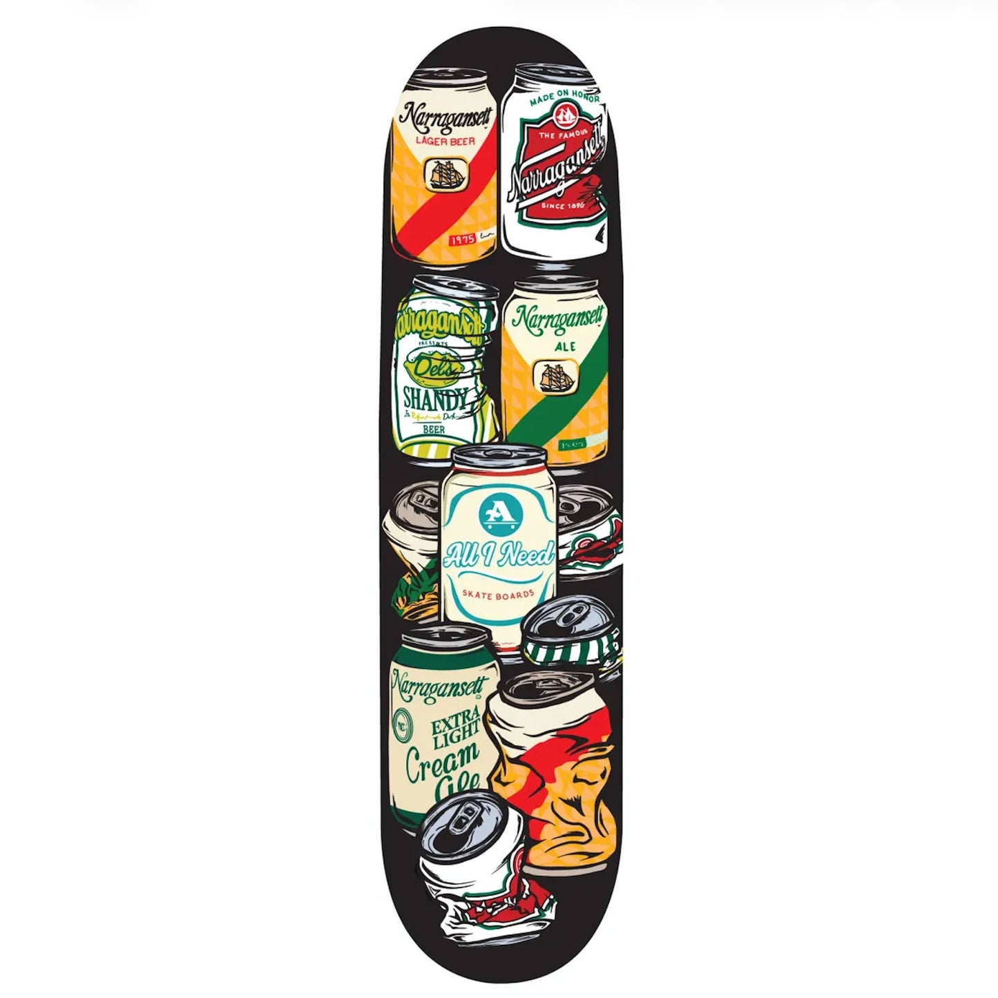 All I Need Skate Gansett Cans 8.25"
